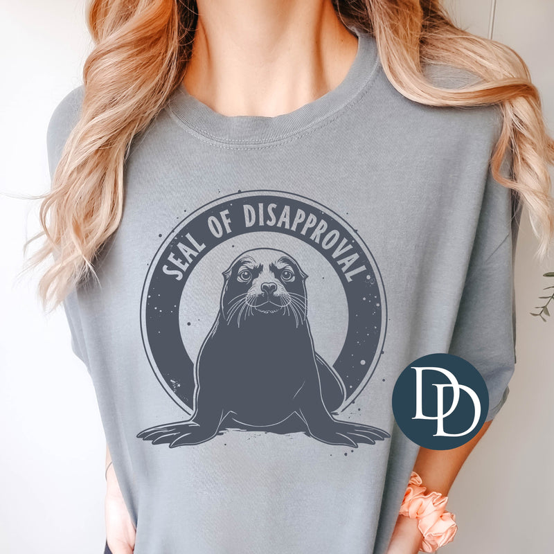 Seal Of Disapproval (Cool Gray Ink) *Screen Print Transfer*