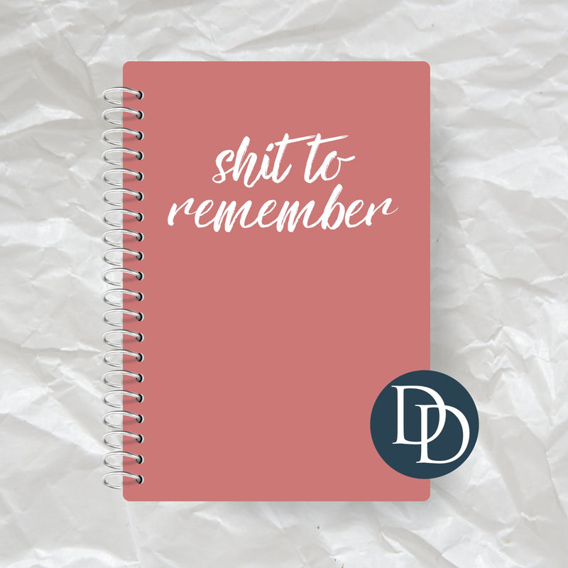 Sht to Remember Distressed Script *Journal UV DTF Decal*