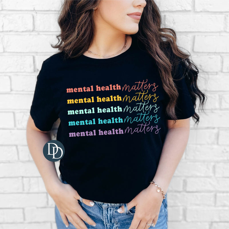 Stacked Mental Health Matters *DTF Transfer*