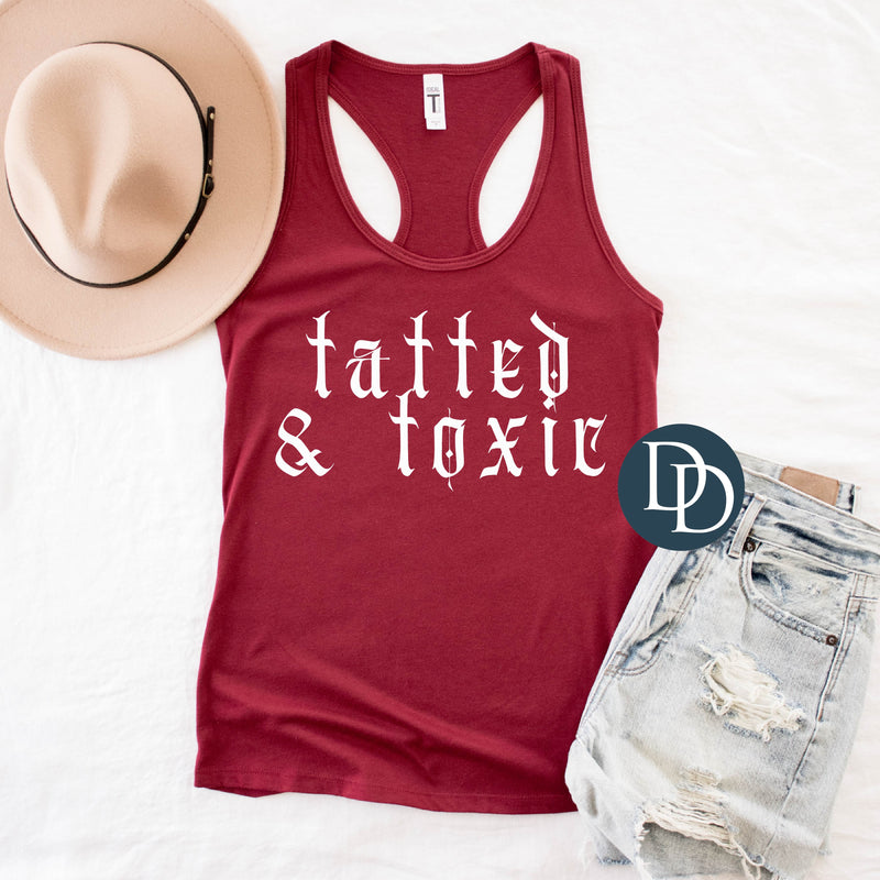 Tatted Toxic Old English White Ink *DTF Transfer*