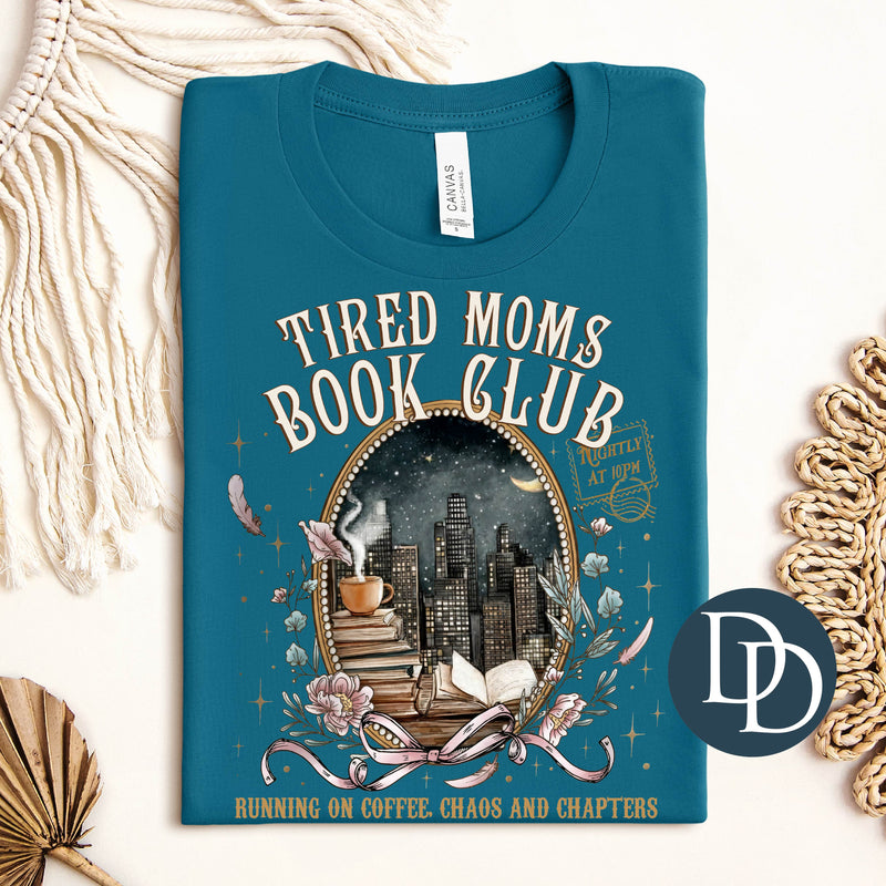 OVERSIZED Tired Moms Book Club Contemporary *DTF Transfer*
