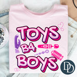 Toys B4 Boys *DTF Transfer*