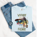 Wishin' I Was Fishin' *DTF Transfer*