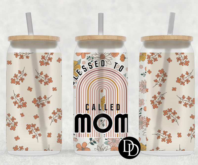 Blessed To Be Called Mom*Sublimation Print Transfer*