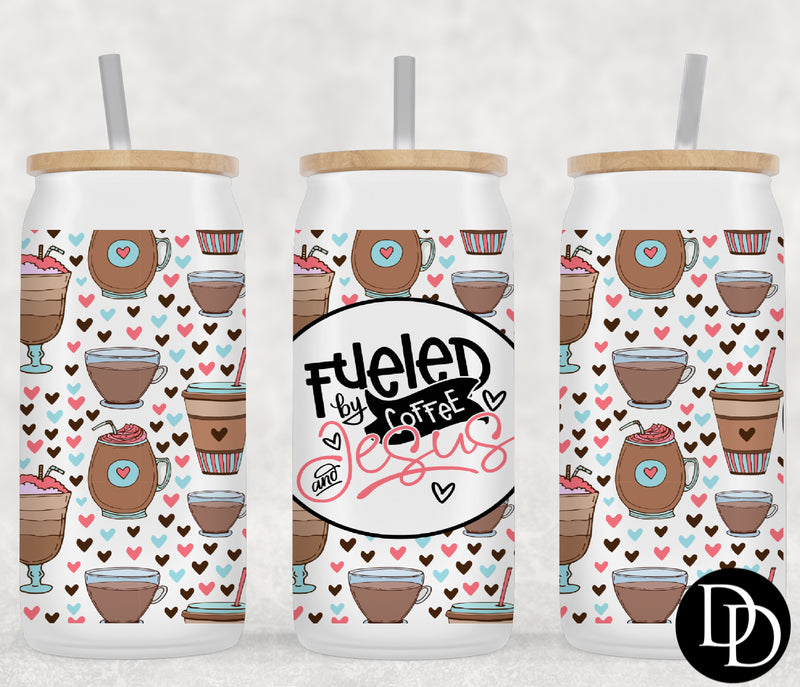 Fueled By Coffee And Jesus *Sublimation Print Transfer*