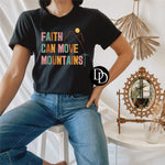 Faith Can Move Mountains  *DTF Transfer*