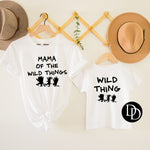 Mama Of The Wild Things - NOT RESTOCKING - *Screen Print Transfer*