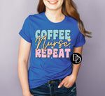 Coffee Nurse Repeat *DTF Transfer*