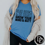 Read Books & Do Squats *Screen Print Transfer*