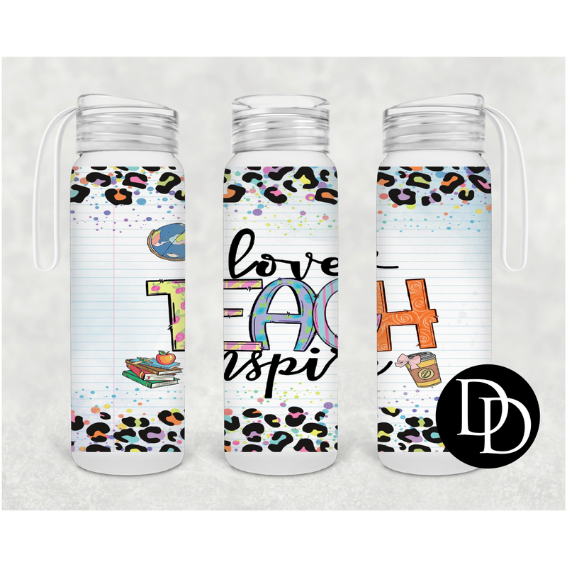 Love Teach Inspire 500 ml Frosted Glass Water Bottle