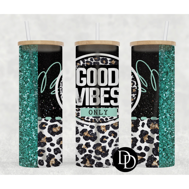 Good vibes only 25 oz Frosted Skinny Tumbler